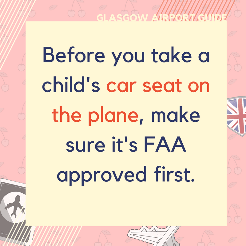 Glasgow Airport Guide advice: check your baby carrier/child seat is FAA compliant before flying